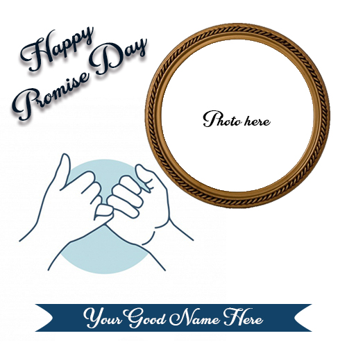 Promise Day 2020 Photo Cards With Name Promise Day 2020 Photo Cards With Name
