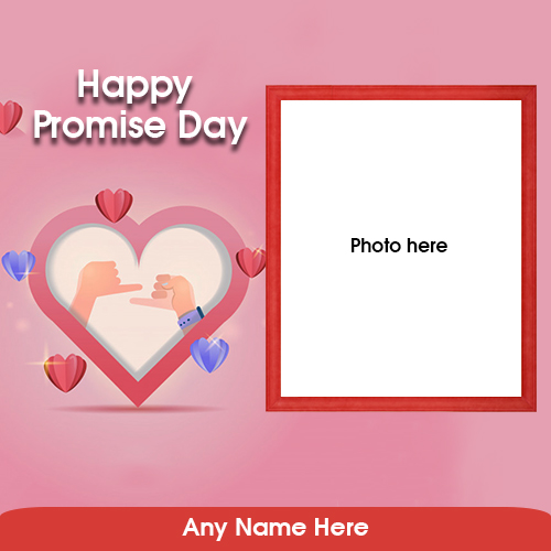 Promise Day 2020 Photo Frame With Name Promise Day 2020 Photo Frame With Name