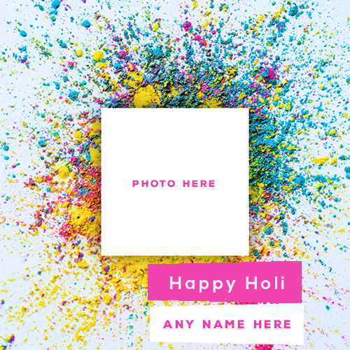 Happy Holi 2020 Wishes Photo Frames with Name Editor Happy Holi 2020 Wishes Photo Frames with Name Editor