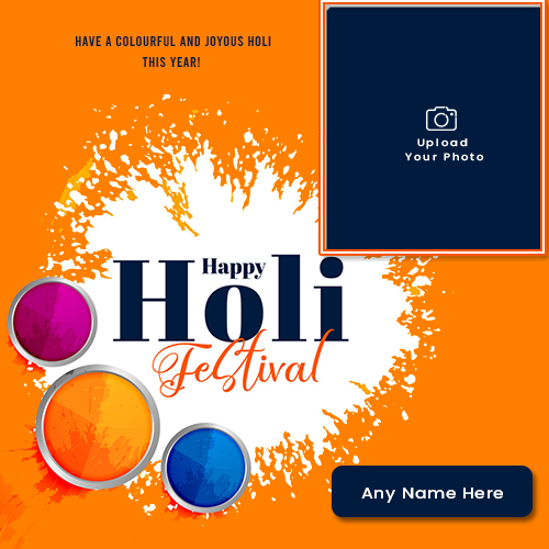 Happy Holi 2025 Festival Quotes Photo With Name