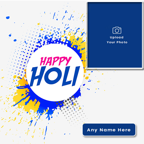 Make Name On Holi Photo Frames Online Editing