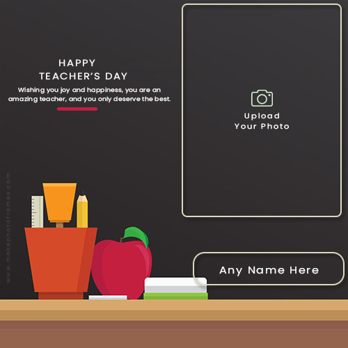 Make Name On Happy Teachers Day 2025 Card With Photo