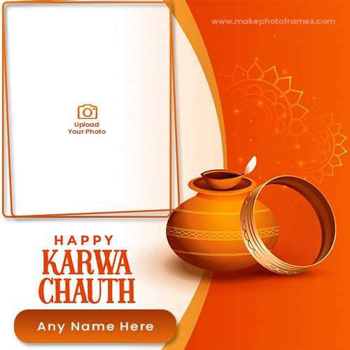 Happy Karva Chauth Wishes 2025 With My Photo And Name