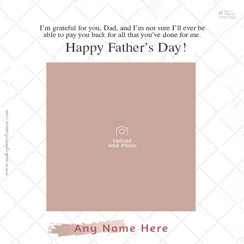 Happy Fathers Day 2026 Photo With Name