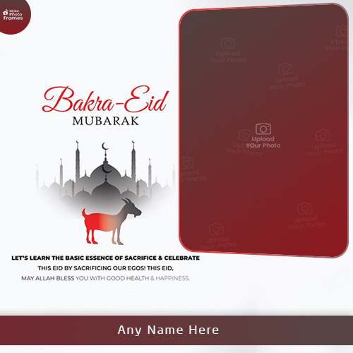 Bakra Eid Mubarak Photo 2025 Frame With Name