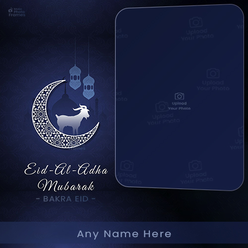 Make Name On Bakra Eid Ul Adha 2025 Photo Frame