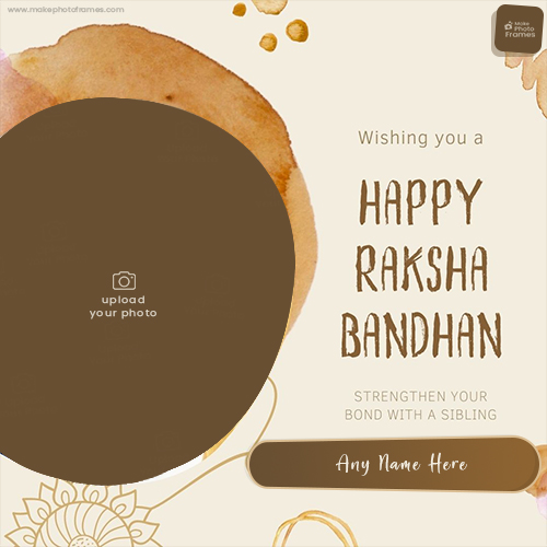 Wishing You Happy Raksha Bandhan 2025 Photo Frame Editor