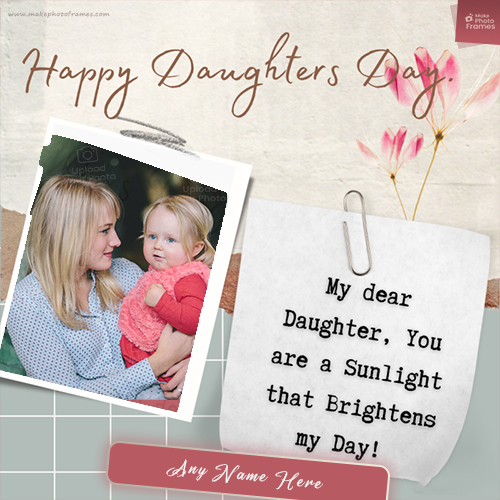 Create Your Name On Daughters Day 2025 Photo Frame