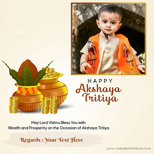 Akshaya Tritiya 2024 Images With Name And Photo Edit