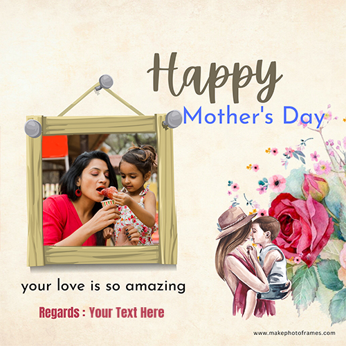 Mothers Day 2025 Frame Images With Name Edit