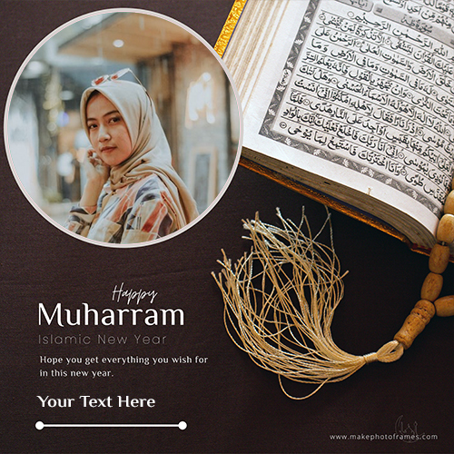 Add Your Name To Muharram Photo Frame For Islamic 2025