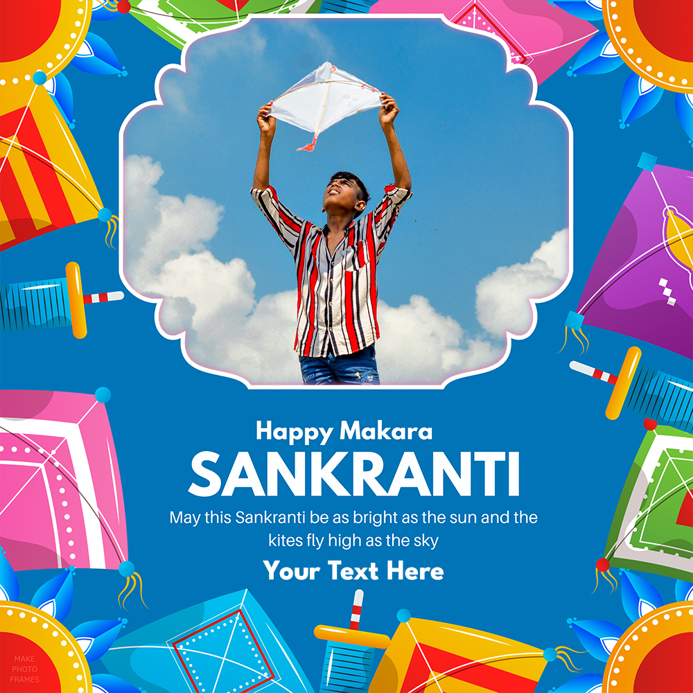 Free Makar Sankranti 2025 Greeting Card Photo Frame Maker With Name