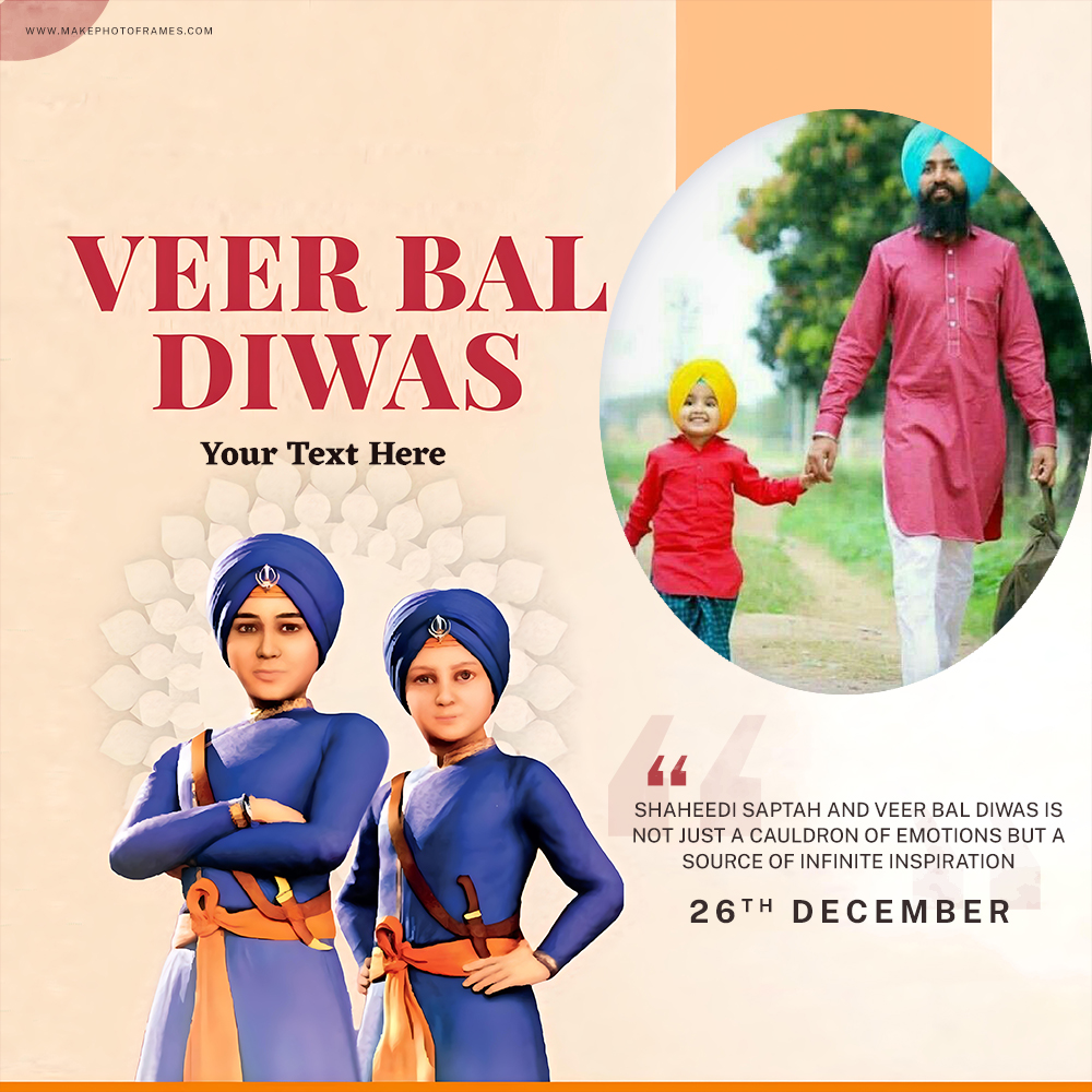 26 December 2025 Veer Bal Diwas Photo Editing Greeting Card With Name