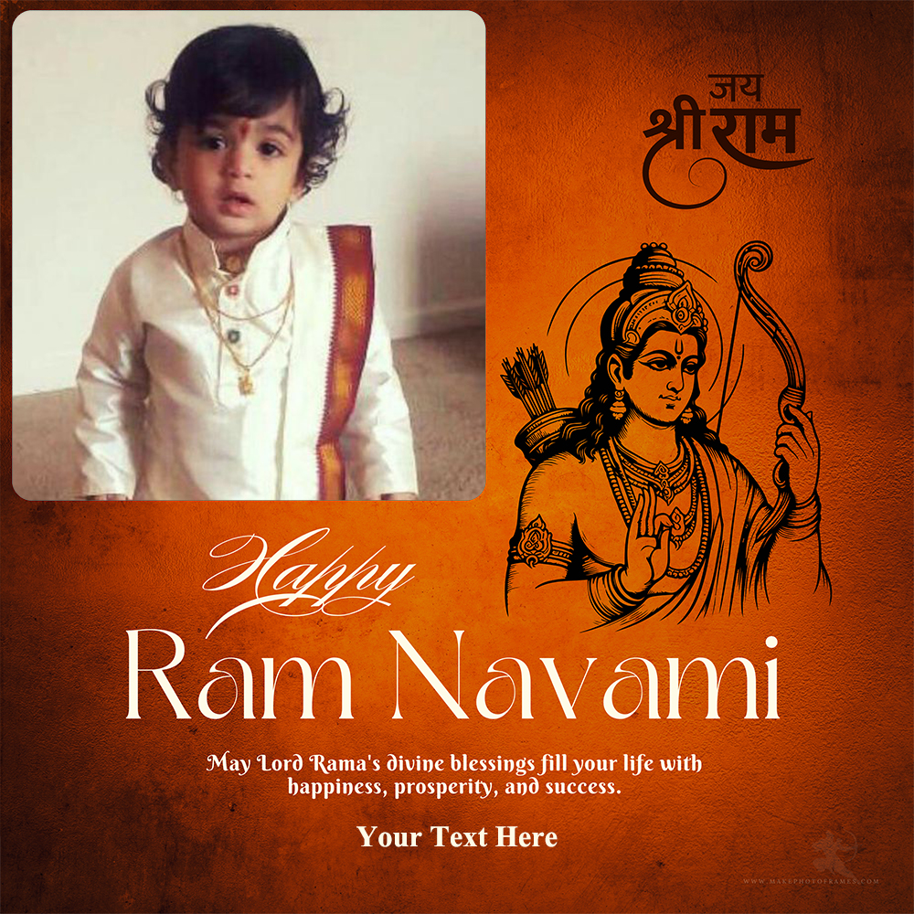 Happy Ram Navami 2025 Add A Photo Frame With Name Editor