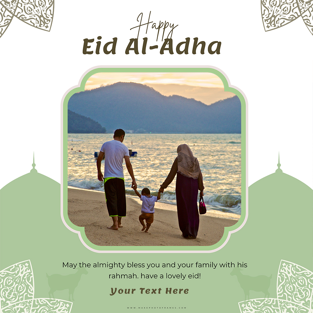 Eid Al Adha Mubarak 2025 Greetings Photo Frame With Name