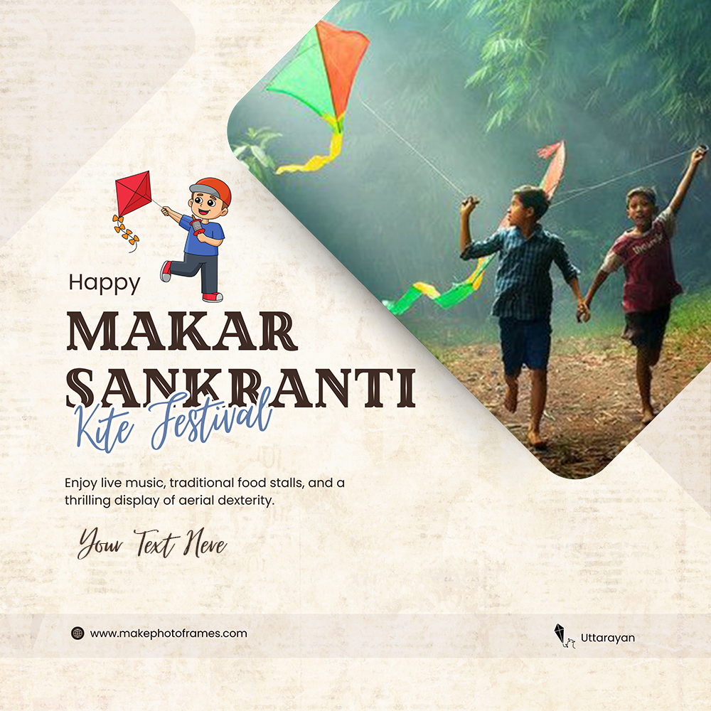 Add Name To Makar Sankranti 2025 Photo Frame For Uttarayan Festivities
