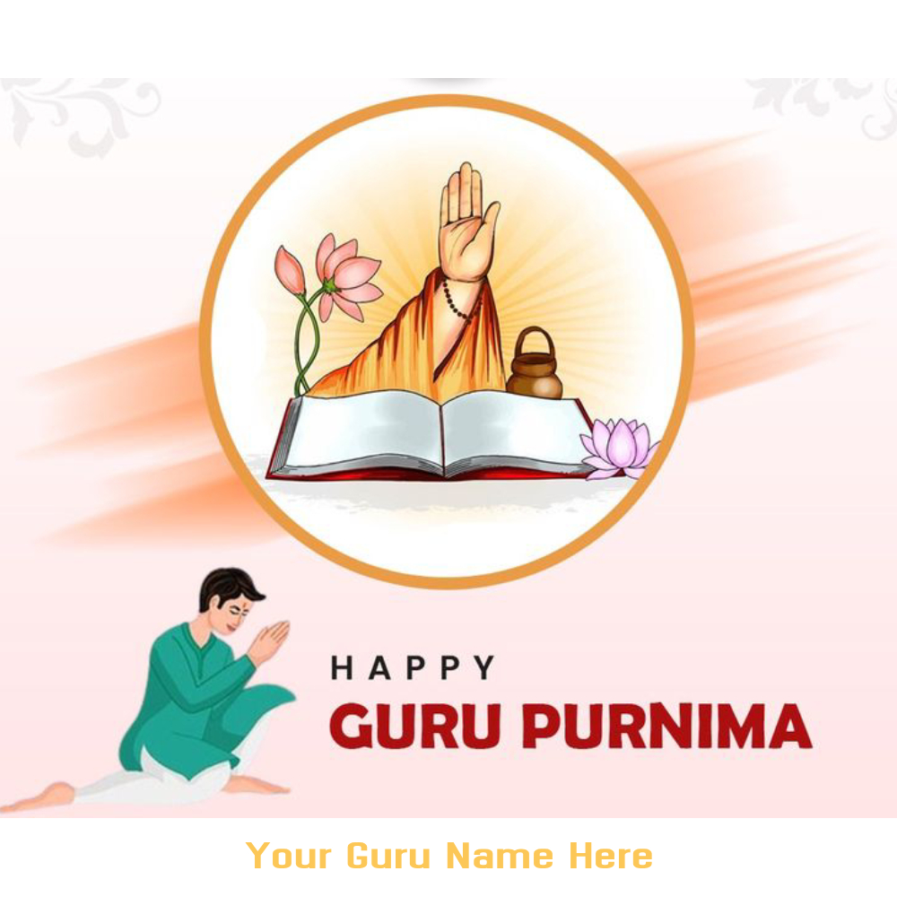 Guru Purnima 2025 Image Maker With Name And Photo