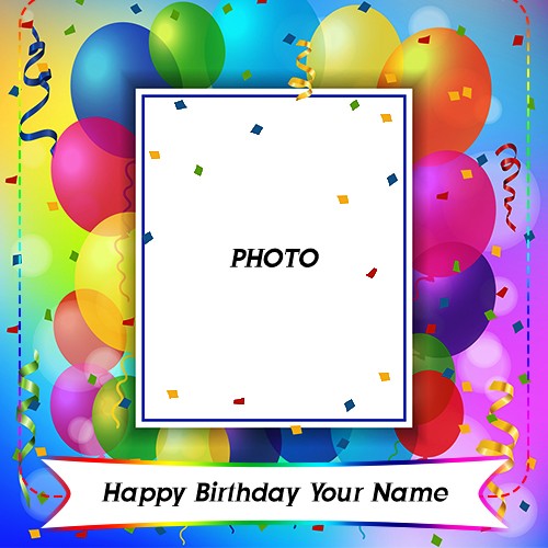 Birthday Wishes Photo Frame With Name