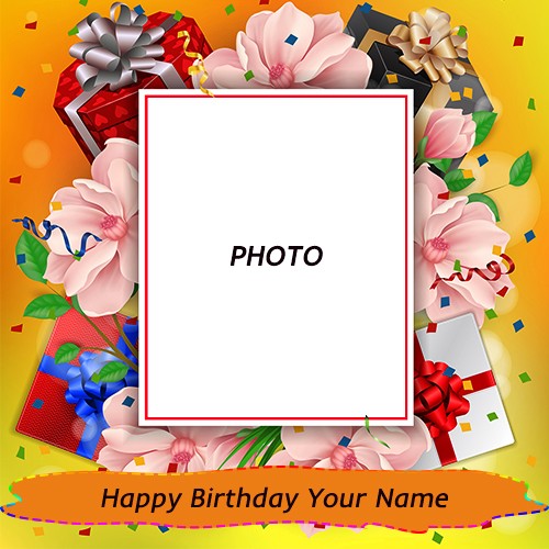 Write Name On Birthday Flowers Photo Frame