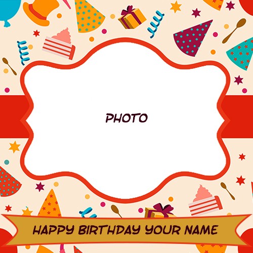 Birthday Wishes With Name And Photo