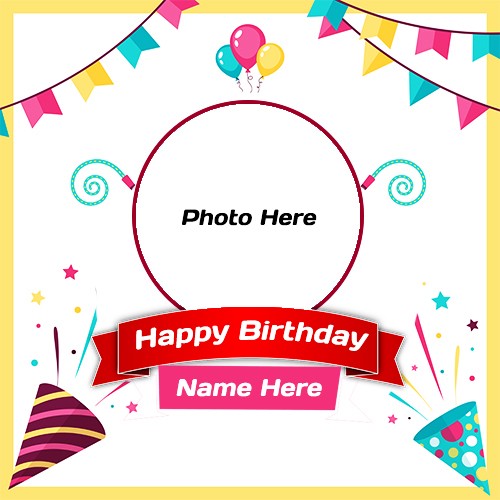 Birthday Frame With Name And Photo