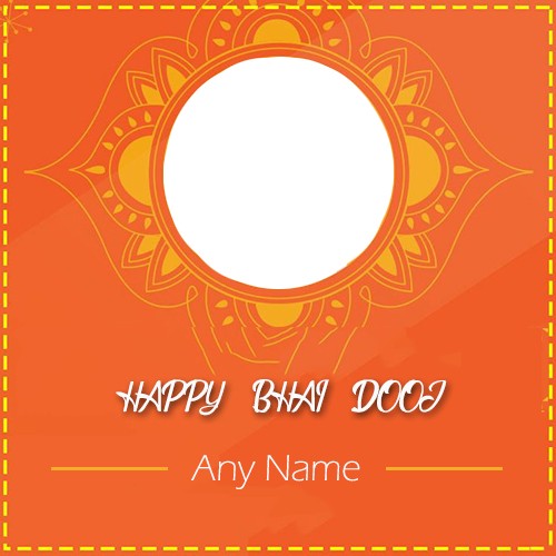 Write Name On Happy Bhai Dooj Frame Editor