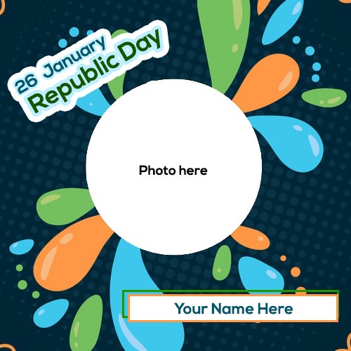 26 january 2025 Republic Day Images With Name And Photo