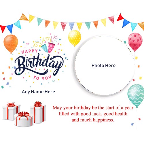 Best Happy Birthday Cards With Name And Photo