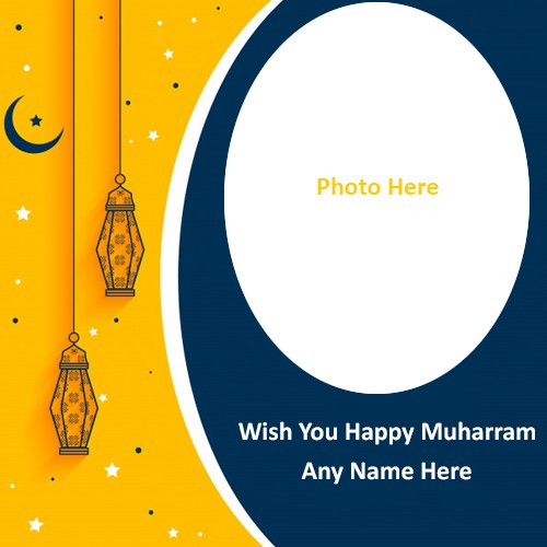 Happy Muharram 2025 Wishes Photos With Name