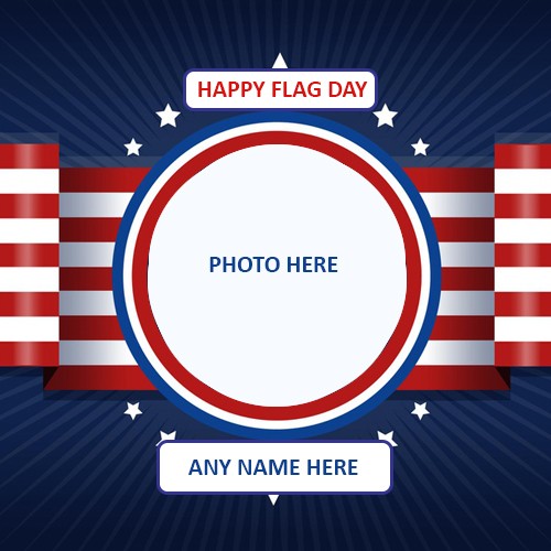 Happy Flag Day 2025 Photos With Name Editing