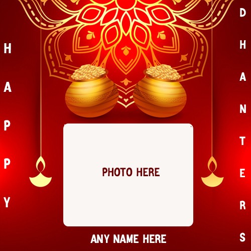Happy Dhanteras 2025 Photo Frame With Name Editing
