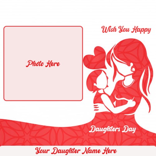 Write Name On Happy Daughters Day 2025 Images With And Photo