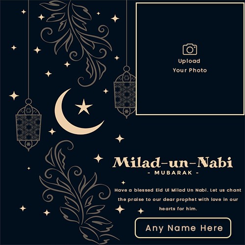 Eid Milad Un Nabi 2025 Cards Photo With Name