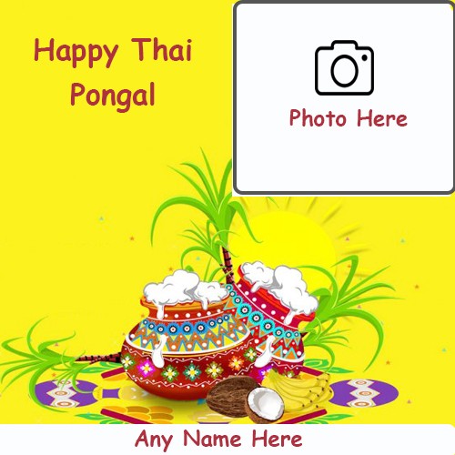 Happy Thai Pongal 2025 Wishes Photo Frame With Name