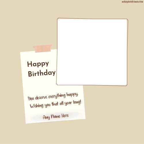 Happy Birthday Greeting Card Frame Images With Your Name