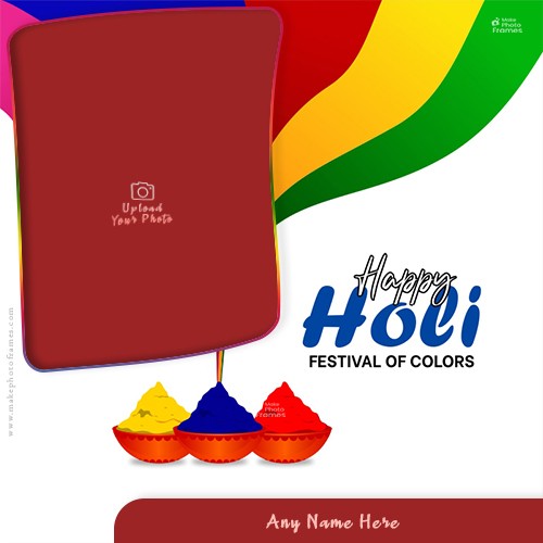 Holi 2025 Wishes With Name And Photo Download