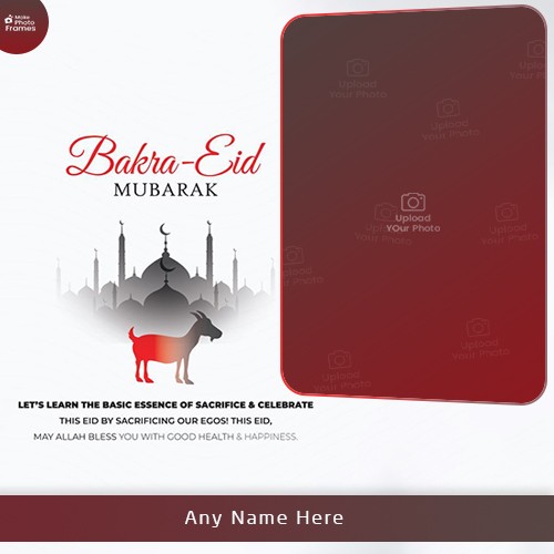 Bakra Eid Mubarak Photo 2025 Frame With Name