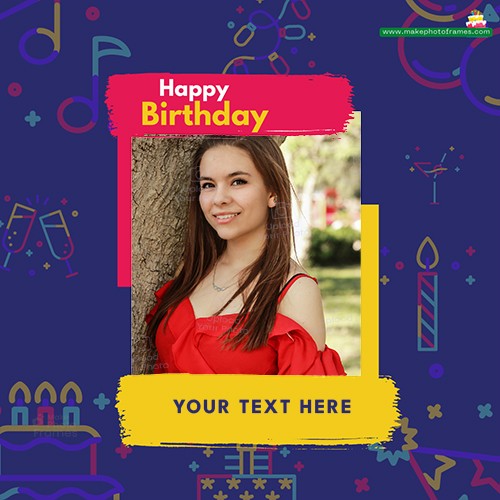 Birthday Card Pics With Name And Photo Edit Online