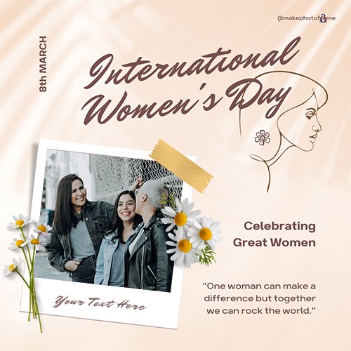 Make Your Name On International Women's Day 2025 Photo Frame