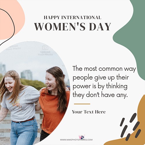 International Women's Day 2025 Celebration Quotes Photo Frame With Name