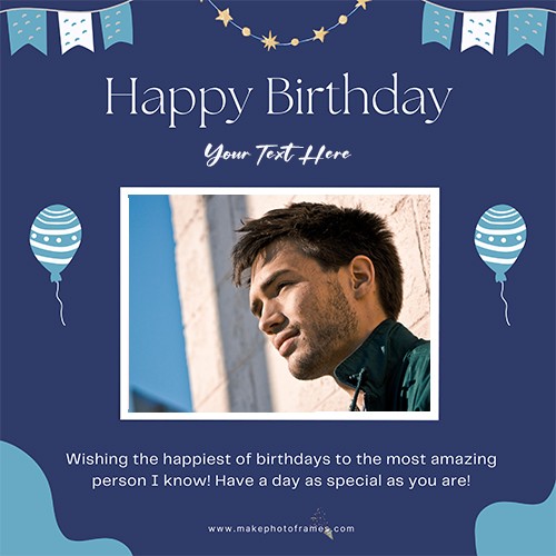 Create Name On Birthday Card With Photo And Message