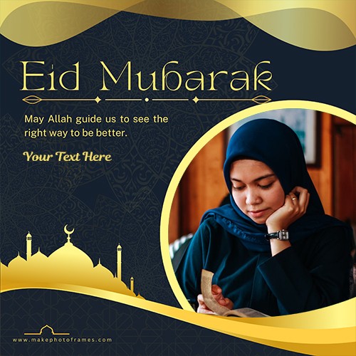 Write Name On Eid Mubarak 2025 Photo Editing Online Free