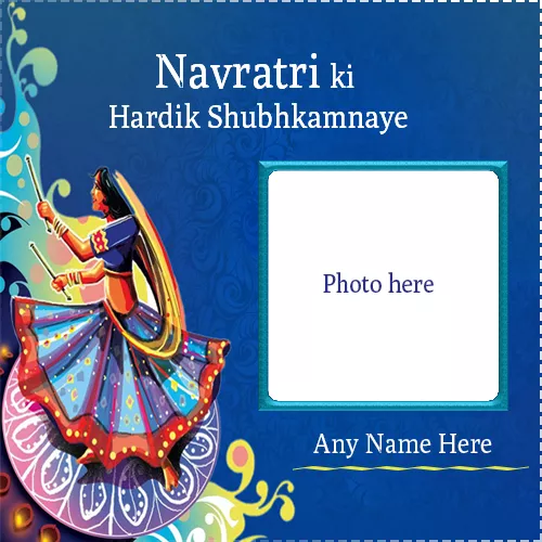 Write Name On Navratri Ki Hardik Shubhkamnaye Photo Frame