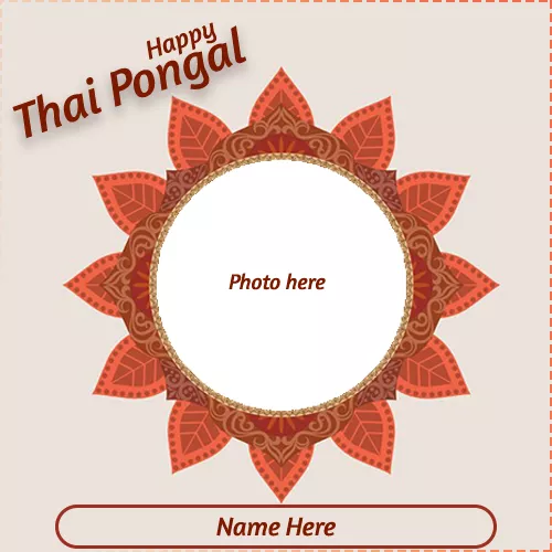 Happy Thai Pongal 2024 Card Photo Frame With Name