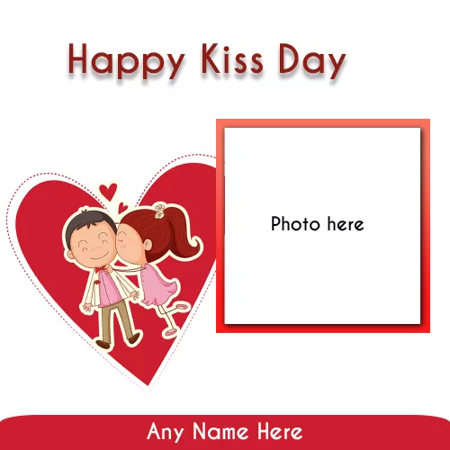 Kiss Day 2023 Photo Frame Images With Name