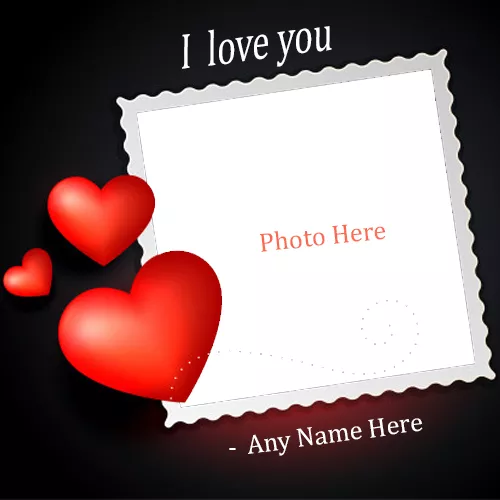 I Love You Photo Frame Images With Name