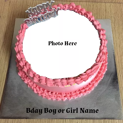 Name Photo Editing Birthday Cake With Photo Frame
