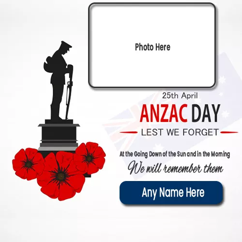 Anzac Day 2023 Card Photo with Name