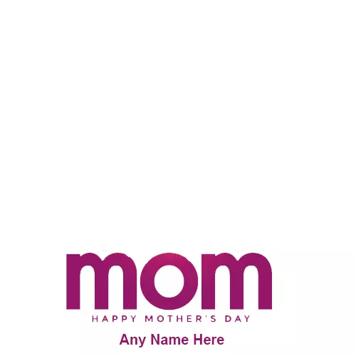 Mothers Day Mom 2023 Picture Frames With Name