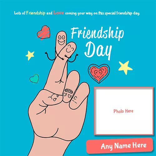 Happy Friendship Day 2023 Wishes cards Photo Frames with name